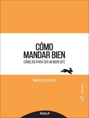 cover image of Cómo mandar bien